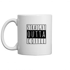Straight Outta Coffee