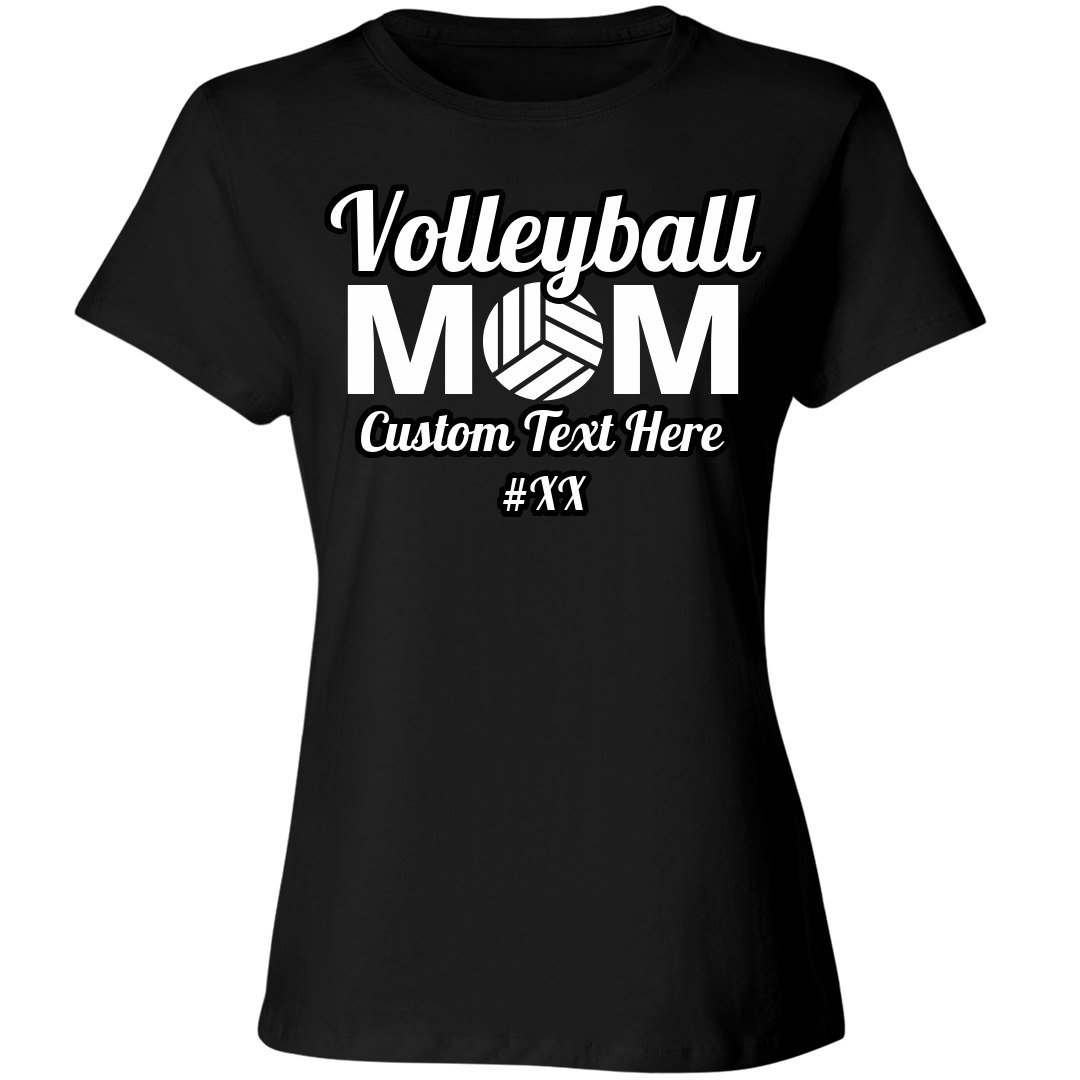 Mom Volleyball Custom Shirt - Ladies Relaxed Fit Cotton Basic T-Shirt |  Customized Girl