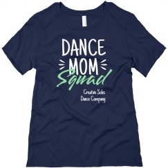 Dance Mom Squad Tee Shirt