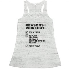 I WORKOUT TO PLANT SEEDS OF ENVY IN B*TCHES HEARTS