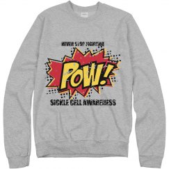 Never Stop Fighting - GRAY SWEATSHIRT