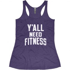 Ya'll Need Fitness