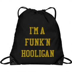 I'm A Funk'n Hooligan