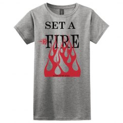 SET A FIRE 