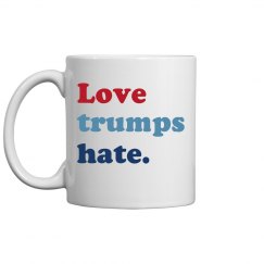 Love trumps hate mug