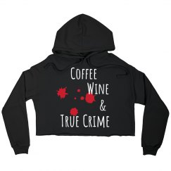 Coffee wine and true crime