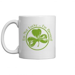 I'm Not Lucky I'm Blessed