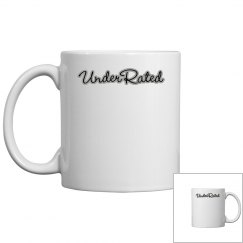 Under Rated  mug