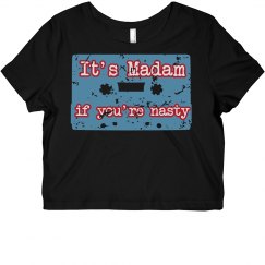 I'ts Madam if you're nasty - Vintage Cassette Tape