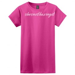 She's Not Having It - shesnothavingit