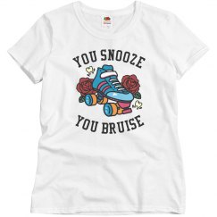 Snooze, You Bruise Derby Tee