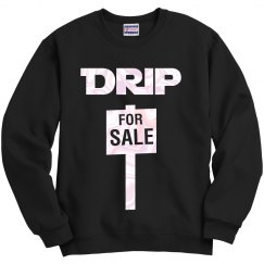Drip for sale