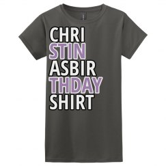 Christina's birthday shirt