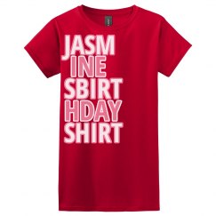 Jasmine's birthday shirt