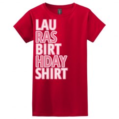 Laura's birthday shirt