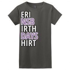 Erin's birthday shirt