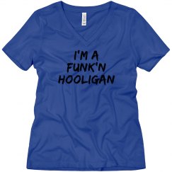 I'm A Funk'n Hooligan