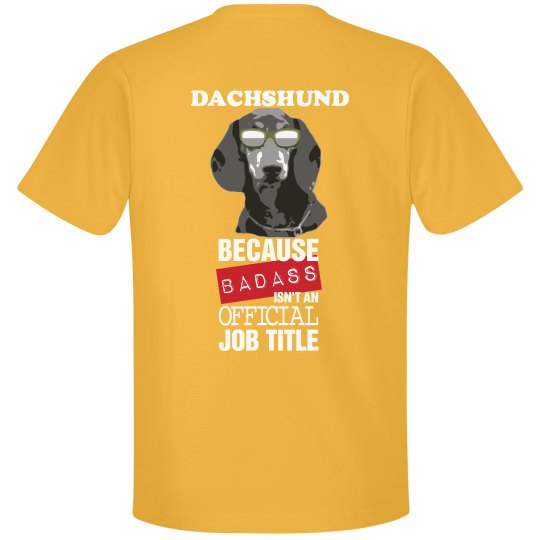 DACHSHUND BADASS