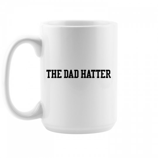 Dad Hatter Mug  
