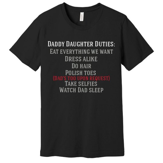 Daddy Daughter Duties Tee (Men)