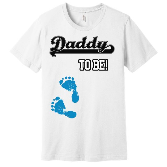 Daddy to be! Boy Daddy to be! Boy