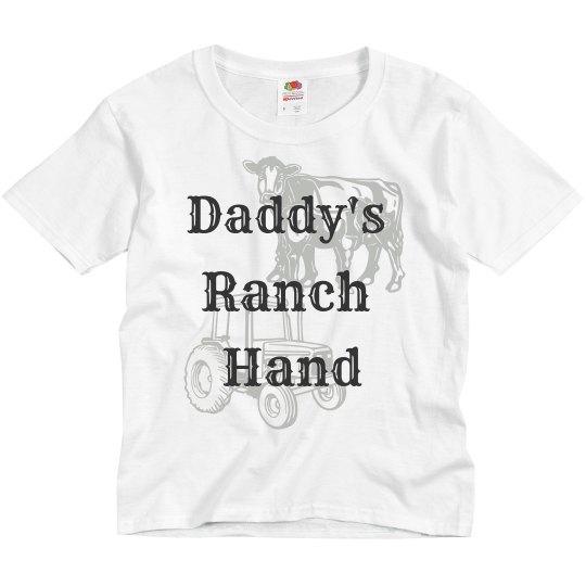 Daddy's ranch hand Daddy's ranch hand