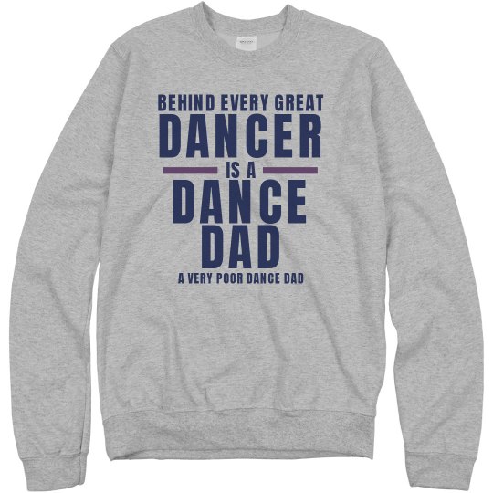 Dance Dad Crew Neck Sweatshirt