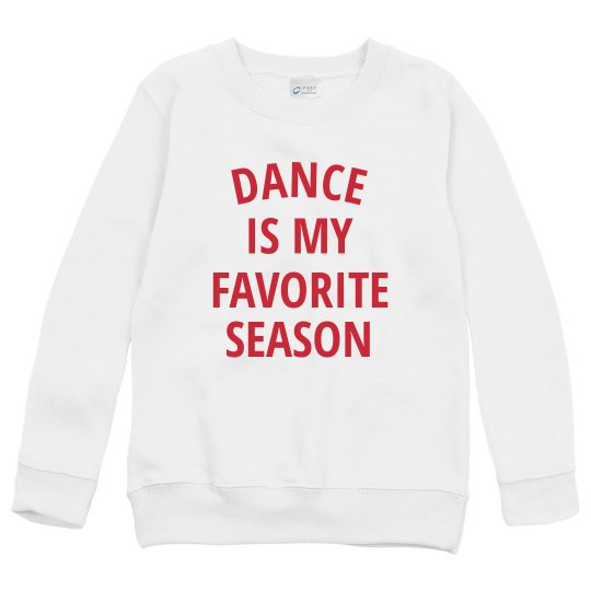 Dance is My Favorite Season Youth