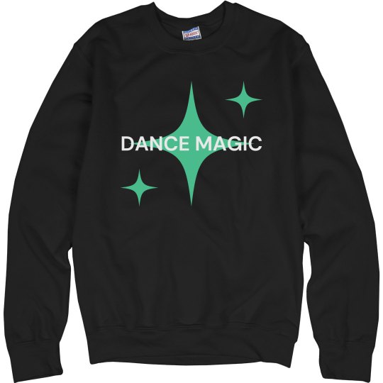 DANCE MAGIC CREWNECK 