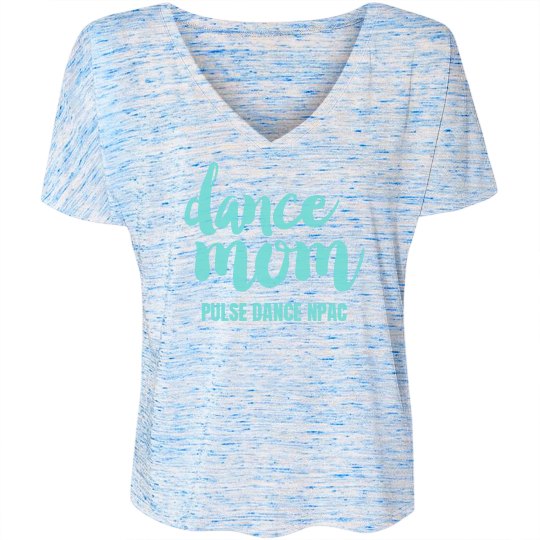 Dance mom, flowy tee Dance mom, flowy tee