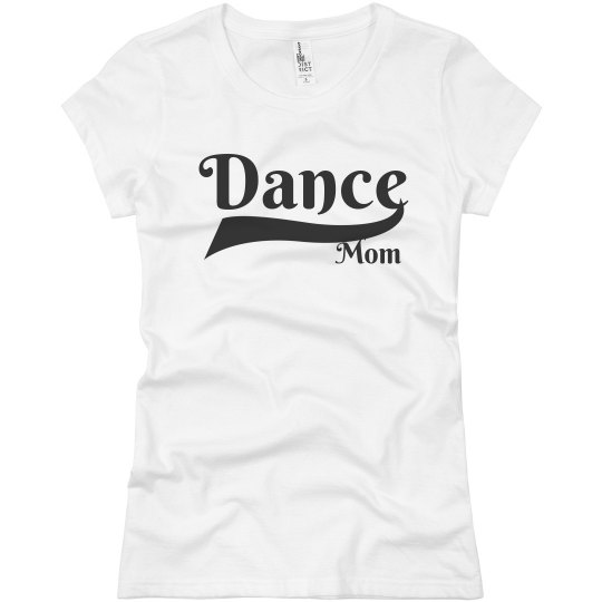 Dance Mom T