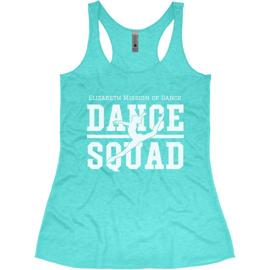 Dance Squad Tank Dance Squad Tank