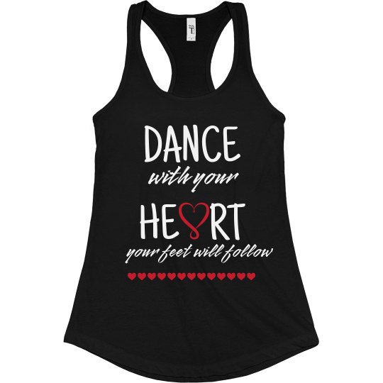 Dance with your Heart Dance with your Heart