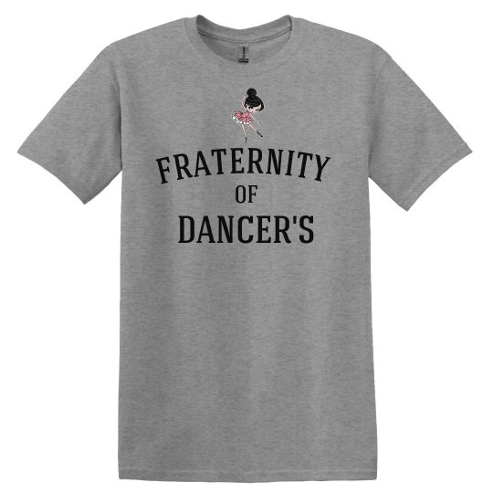 Dancer fraternity