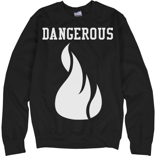 Dangerous 