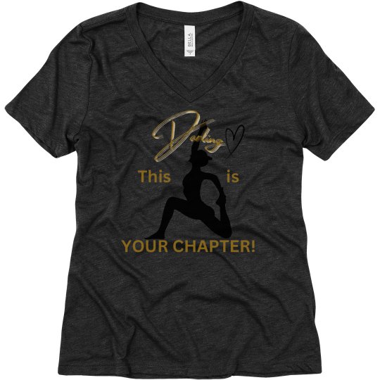 Darling, this is your Chapter! 