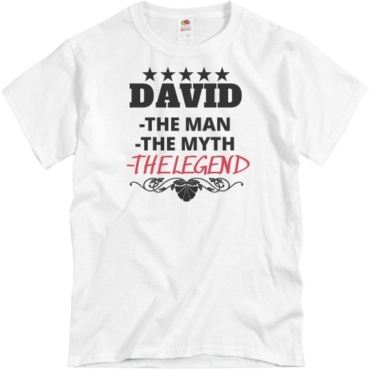 David - the Man! David - the Man!