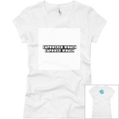 Empowered Women Tee