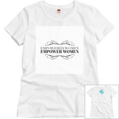 Empowered Women Tee