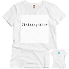 In it together tee