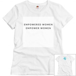 Empowered Women Tee