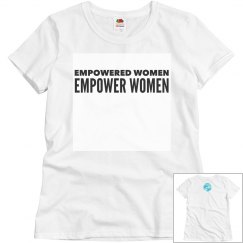 Empowered Women Bold Tee