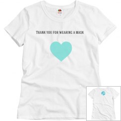 Thank you for wearing a mask tee