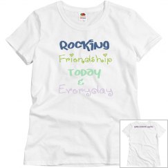 Rocking friendship today & everyday w school name