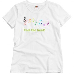 Feel the beat t shirt