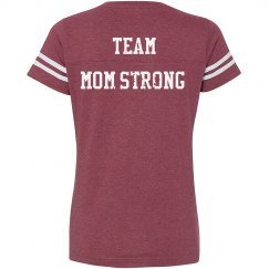 Team Mom Strong 