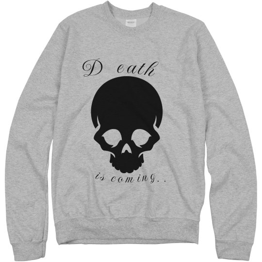 Death Is Coming Jumper