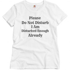 Do not disturb tee