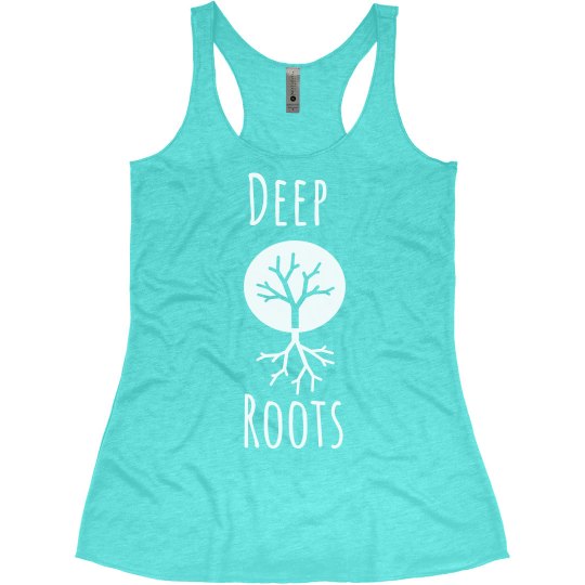 Deep roots