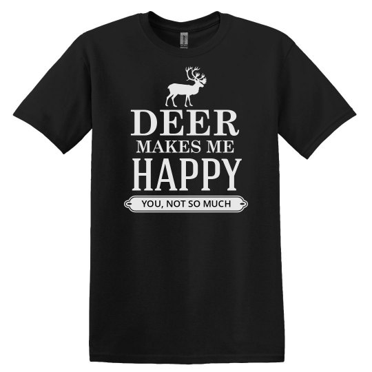 Deer makes me happy Deer makes me happy